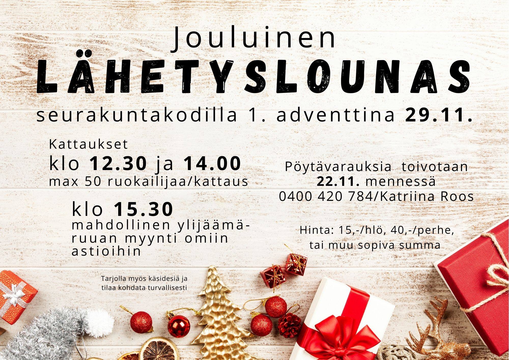 Jouluinen lähetyslounas Ilmoitus lähetyslounaasta, kuvanalareunassa lahjapaketteja ja joulukoristeita